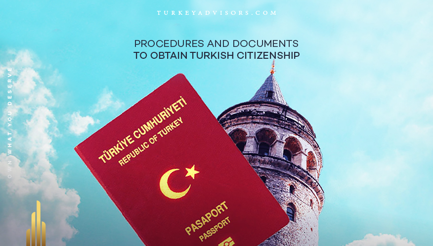 Documents you need to prepare to Obtain Turkish Citizenship